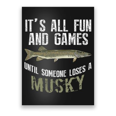 Funny Musky Fishing Muskellunge Freshwater Fish Angler Gift Poster