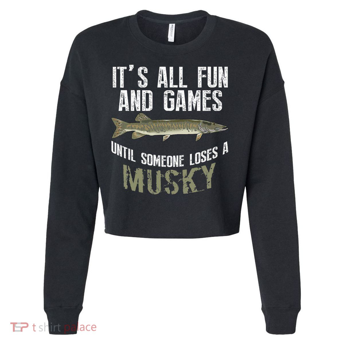 Funny Musky Fishing Muskellunge Freshwater Fish Angler Gift Cropped Pullover Crew