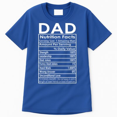 Funny Men's Father's Day Dad Nutrition Facts Gift Tall T-Shirt