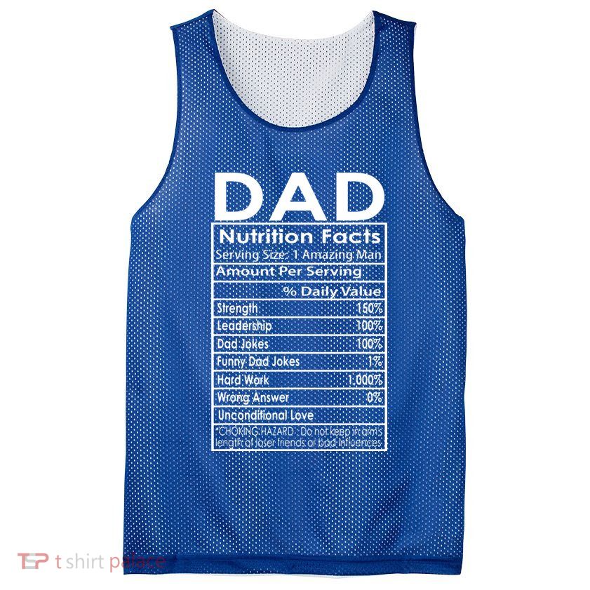 Funny Men's Father's Day Dad Nutrition Facts Gift Mesh Reversible Basketball Jersey Tank