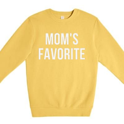 Funny MomS Favorite Premium Crewneck Sweatshirt