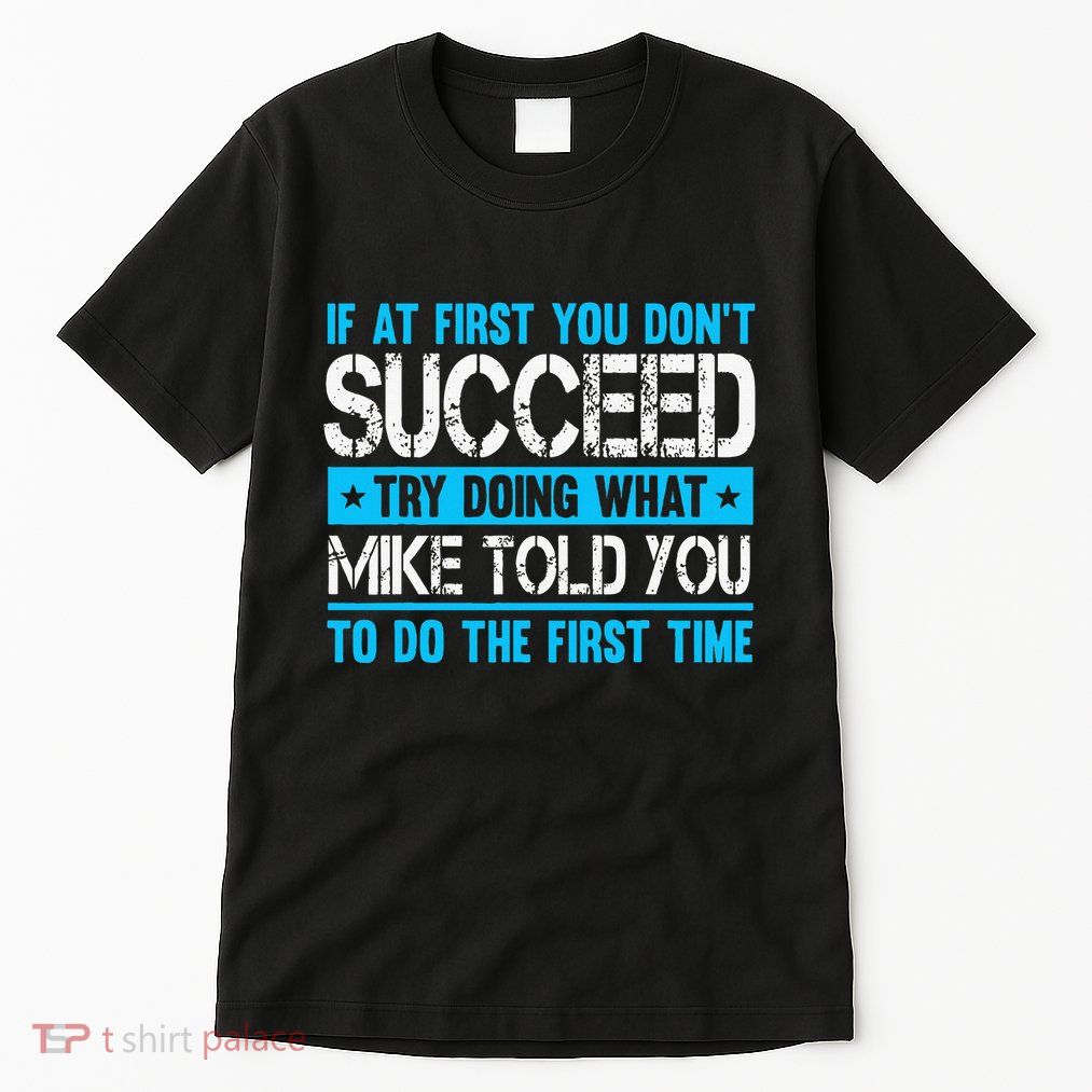 Funny Mike Tall T-Shirt
