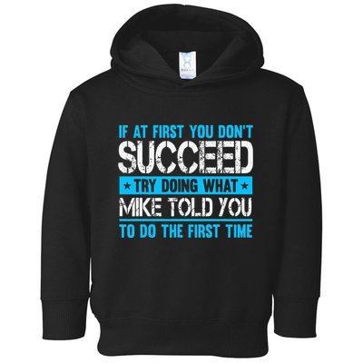 Funny Mike Toddler Hoodie