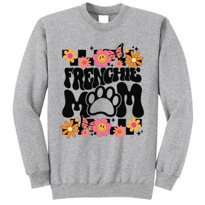 Frenchie Mom French Bulldog Tall Sweatshirt