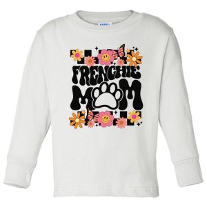 Frenchie Mom French Bulldog Toddler Long Sleeve Shirt