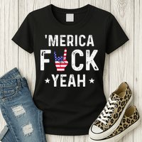 Funny Merica Fuck Yeah 4th Of July Womens T-Shirt