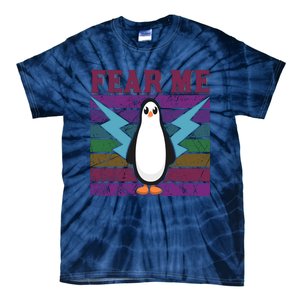 Fear Me Funny Penguin Tie-Dye T-Shirt