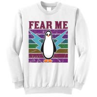 Fear Me Funny Penguin Sweatshirt