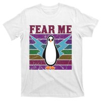 Fear Me Funny Penguin T-Shirt