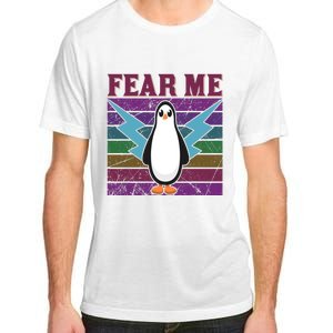 Fear Me Funny Penguin Adult ChromaSoft Performance T-Shirt