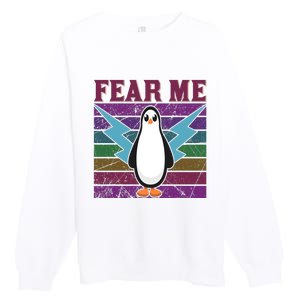 Fear Me Funny Penguin Premium Crewneck Sweatshirt