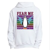 Fear Me Funny Penguin Urban Pullover Hoodie