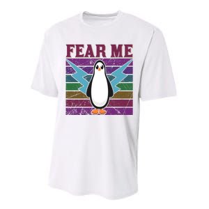 Fear Me Funny Penguin Performance Sprint T-Shirt