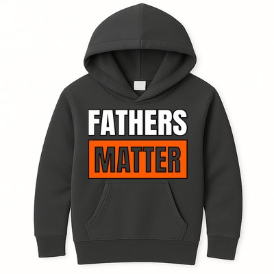 Fathers Matter Kids Hoodie