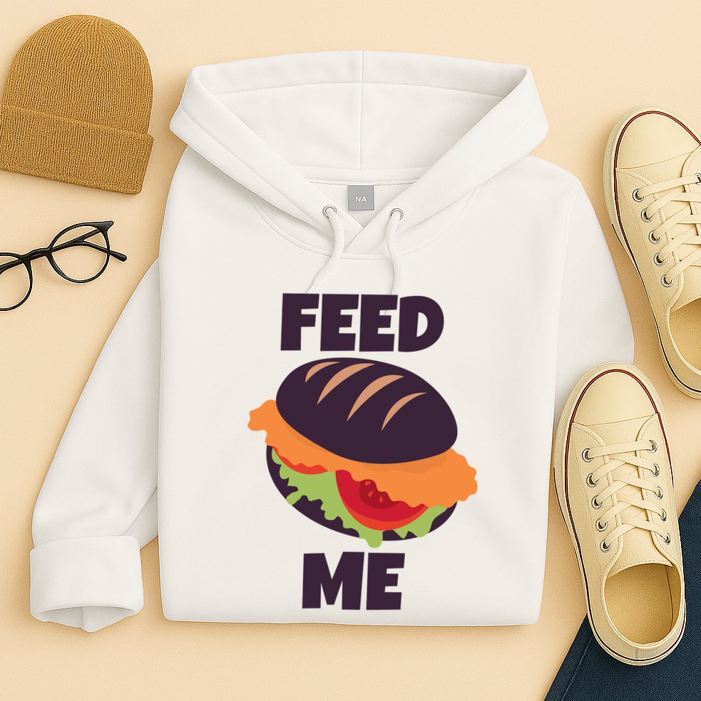 Feed Me Hoodie