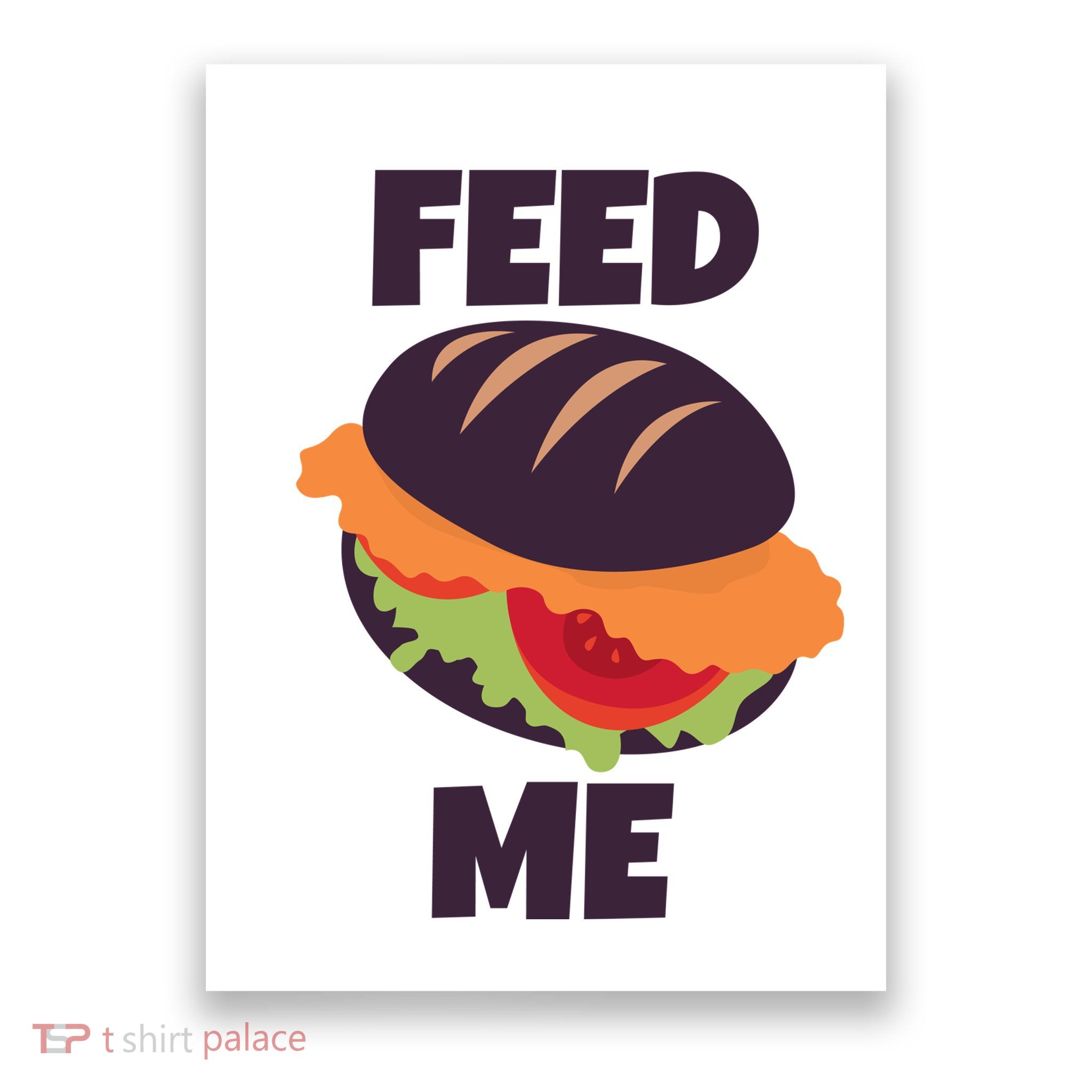 Feed Me Poster