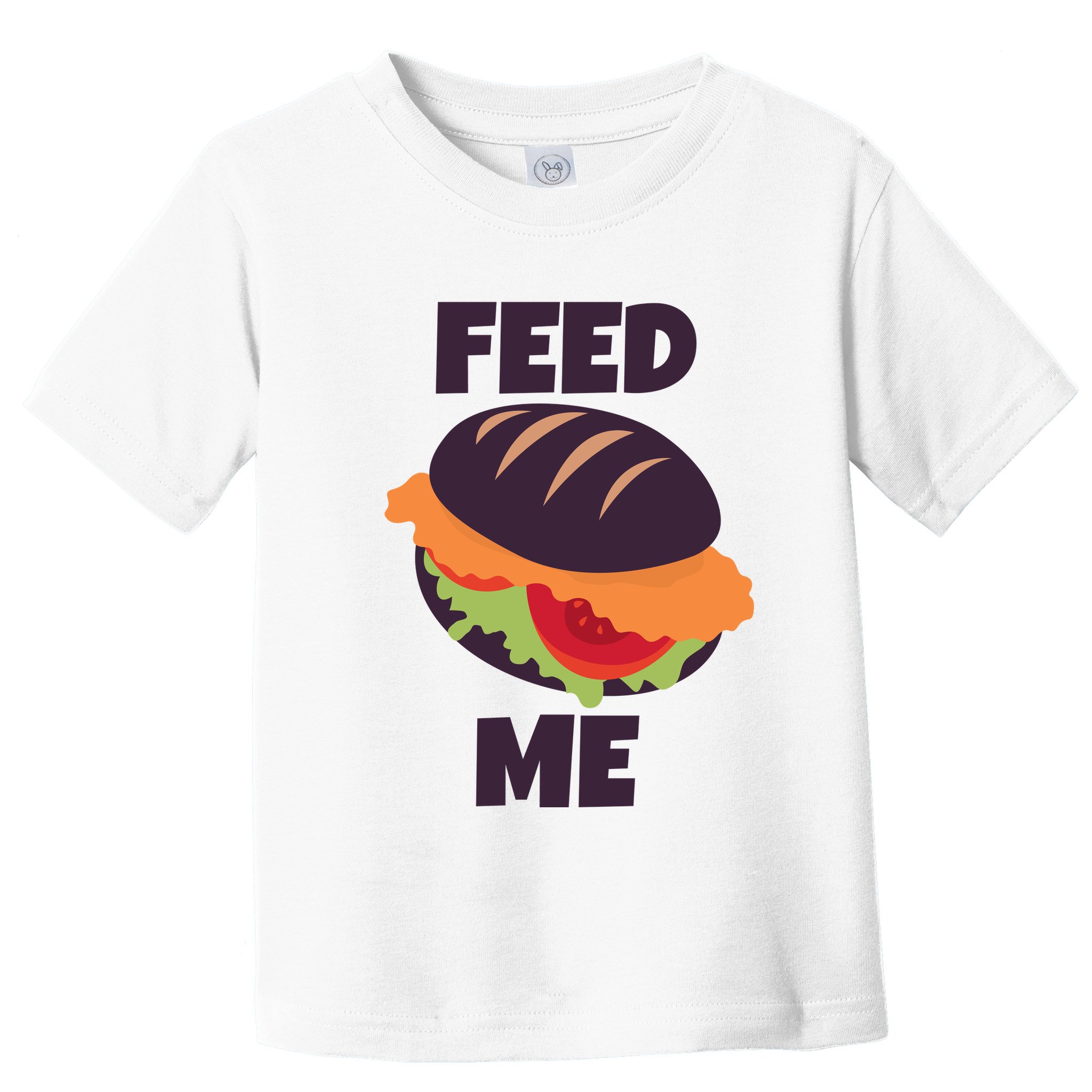Feed Me Toddler T-Shirt