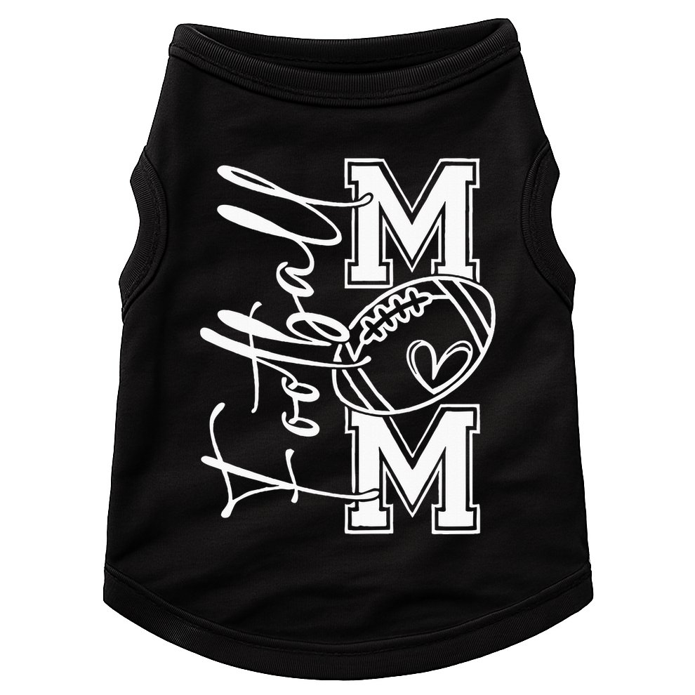 Football Mom Football Mom Football Mom Football Football Mom Doggie Tank