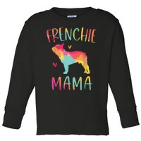 Frenchie Mama Funny French Bulldog Dog Mom Cute Toddler Long Sleeve Shirt