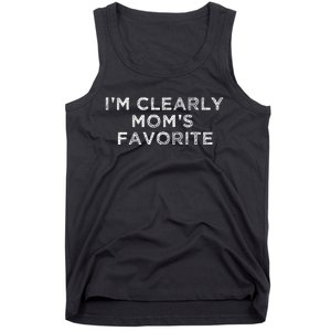 Funny Moms FavoriteIM Clearly MomS Favorite Tank Top