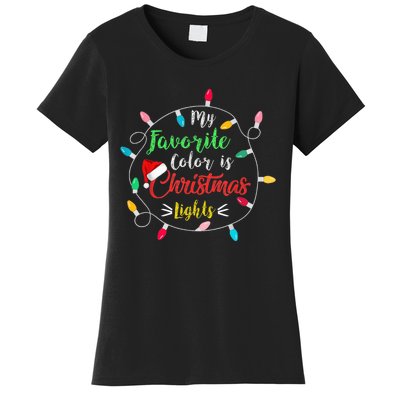 Funny My Favorite Color Is Christmas Lights Women's T-Shirt