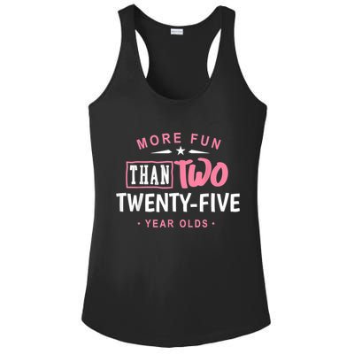 Funny More Fun Than Two 25 Year Old 50th Birthday Ladies PosiCharge Competitor Racerback Tank