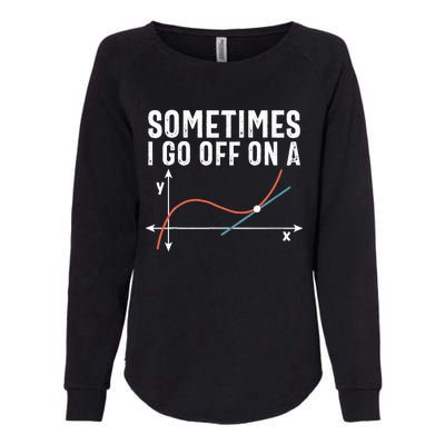 Funny Math Funny Geometry Math Humor Math Pun Math Joke  Womens California Wash Sweatshirt