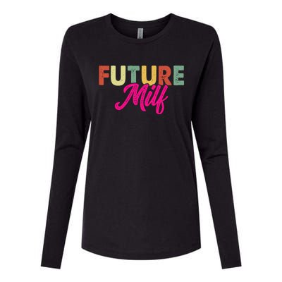 Future Milf Womens Cotton Relaxed Long Sleeve T-Shirt