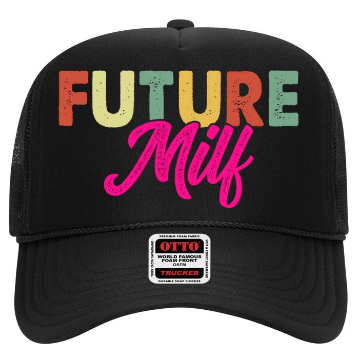 Future Milf High Crown Mesh Back Trucker Hat