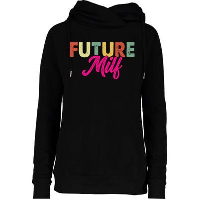 Future Milf Womens Funnel Neck Pullover Hood