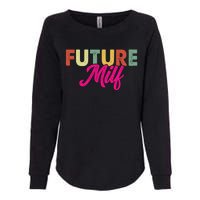 Future Milf Womens California Wash Sweatshirt