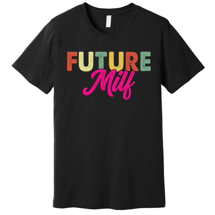 Future Milf Premium T-Shirt