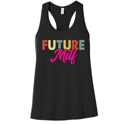 Future Milf Women's Racerback Tank