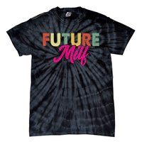 Future Milf Tie-Dye T-Shirt