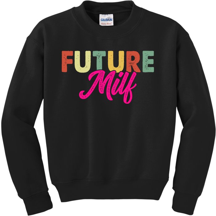 Future Milf Kids Sweatshirt