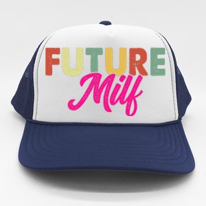 Future Milf Trucker Hat