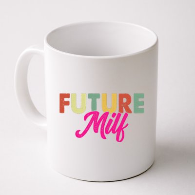 Future Milf Coffee Mug