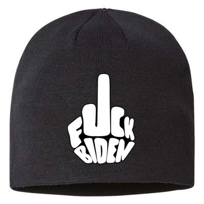 Funny Middle Finger Fuck Biden Anti Joe Biden Sustainable Beanie