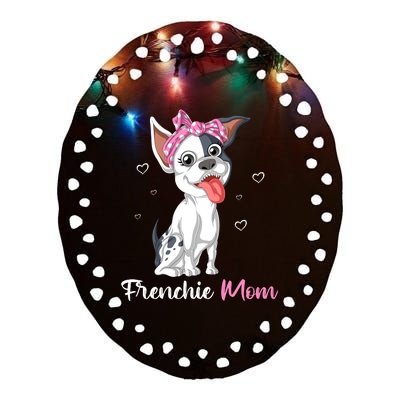 Frenchie Mom Ceramic Oval Ornament