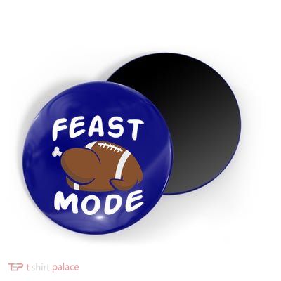 Feast Mode Football Turkey Funny Thanksgiving Gift Magnet