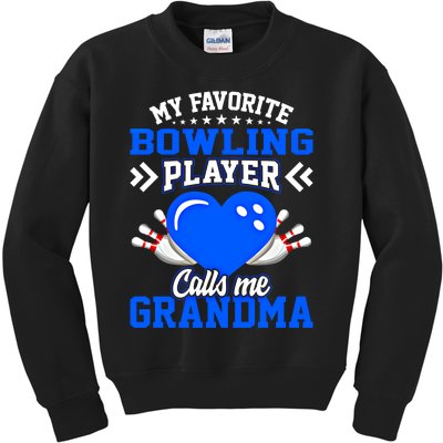 Fun My Favorite Bowling Player Calls Me Grandma Gift Kids Sweatshirt