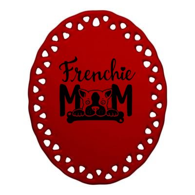 Frenchie Mom Ceramic Oval Ornament