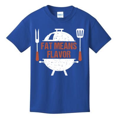 Fat Means Flavor Bbq Grill Barbecue Cool Gift Kids T-Shirt