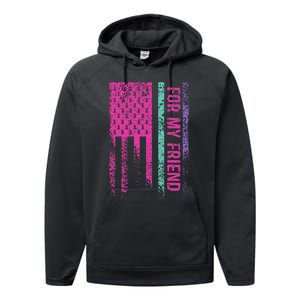 For My Friend Thyroid Cancer Awareness Performance Fleece Hoodie