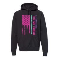 For My Friend Thyroid Cancer Awareness Premium Hoodie