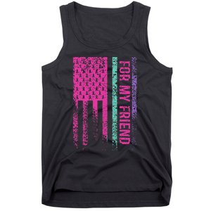 For My Friend Thyroid Cancer Awareness Tank Top