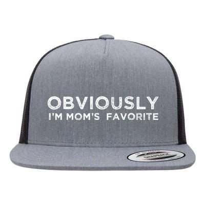 funny moms favorite, Obviously i'm mom's favorite Flat Bill Trucker Hat