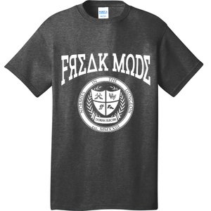 Freak Mode T-Shirt