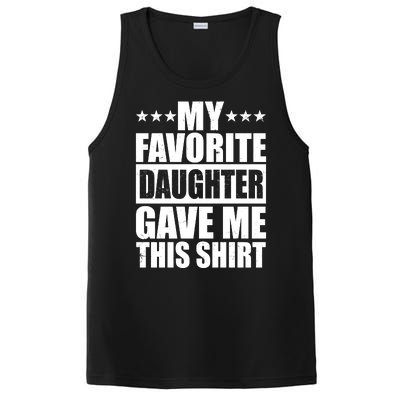 Funny My Favorite Daughter Gave Me This PosiCharge Competitor Tank