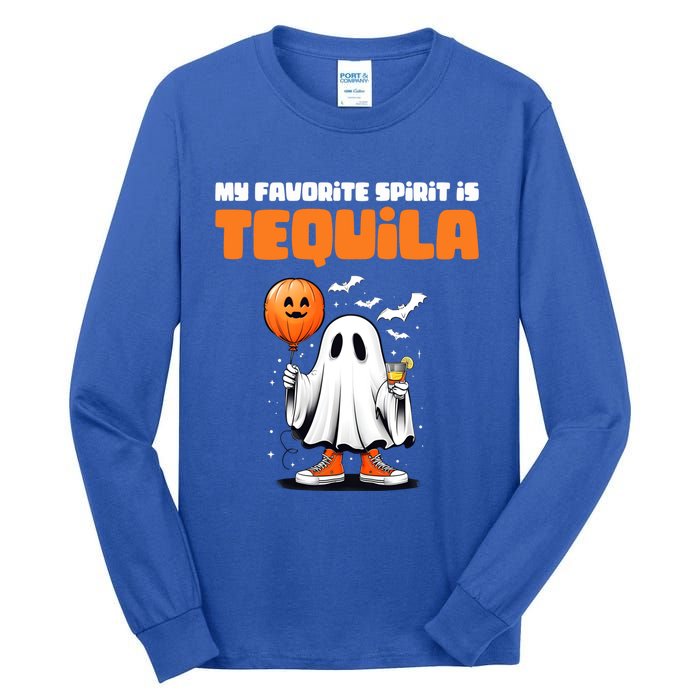 Funny My Favorite Spirit Is Tequila Spooky Halloween Ghost Gift Tall Long Sleeve T-Shirt